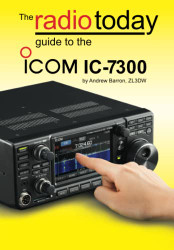 Radio Today guide to the Icom IC-7300 (Radio Today guides)