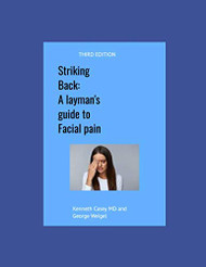 Striking Back: A layman's Guide to Facial Pain