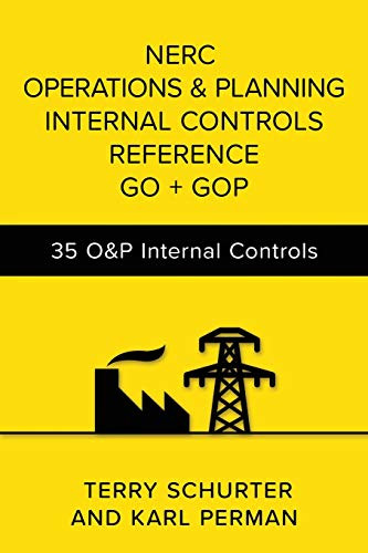 NERC OPERATIONS & PLANNING INTERNAL CONTROLS REFERENCE GO + GOP