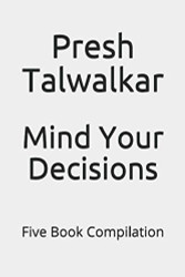 Mind Your Decisions: Five Book Compilation