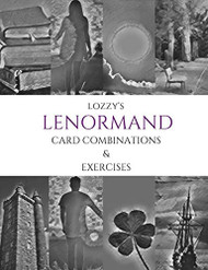 Lenormand Card Combinations & Exercises
