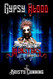 Gypsy Blood (All The Pretty Monsters)