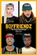 BOYFRIENDZ: "This Crazy Thing Called Life": Book One (1)