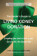 Insider's Guide to Living Kidney Donation