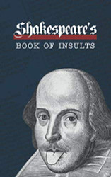 Shakespeare's Book of Insults