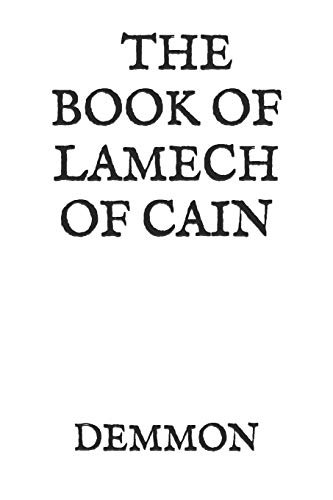 BOOK OF LAMECH OF CAIN: AND LEVIATHAN