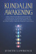 Kundalini Awakening: Highly Effective Guide to Achieve Higher