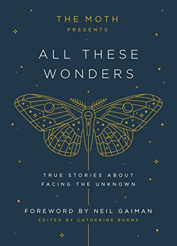 Moth Presents All These Wonders