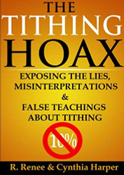 Tithing Hoax: Exposing the Lies Misinterpretations & False