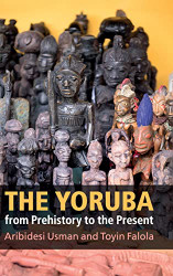 Yoruba from Prehistory to the Present