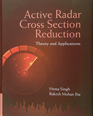 Active Radar Cross Section Reduction: Theory and Applications