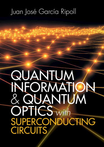 Quantum Information and Quantum Optics with Superconducting