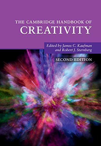 Cambridge Handbook of Creativity - Cambridge Handbooks