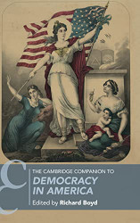 Cambridge Companion to Democracy in America