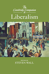 Cambridge Companion to Liberalism - Cambridge Companions