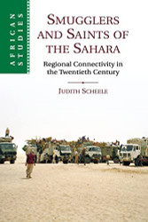 Smugglers and Saints of the Sahara