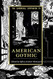 Cambridge Companion to American Gothic - Cambridge Companions