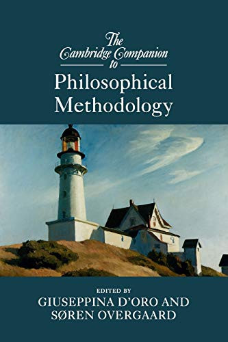 Cambridge Companion to Philosophical Methodology - Cambridge