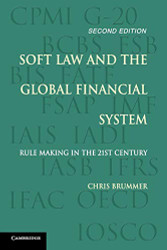 Soft Law and the Global Financial System