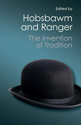 Invention of Tradition (Canto Classics)