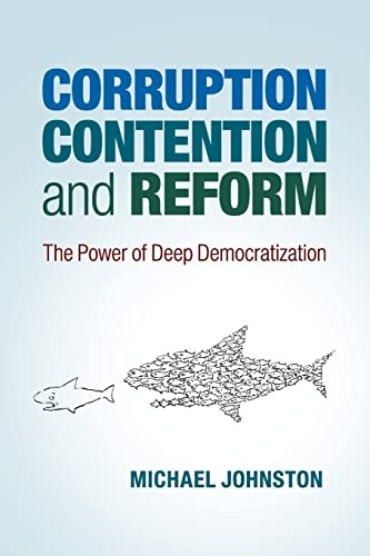 Corruption Contention and Reform