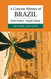 Concise History of Brazil