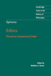 Spinoza: Ethics (Cambridge Texts in the History of Philosophy)