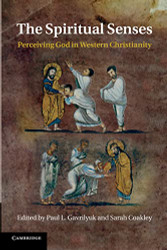 Spiritual Senses: Perceiving God in Western Christianity