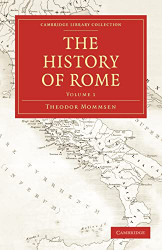 History of Rome (Cambridge Library Collection - Classics)