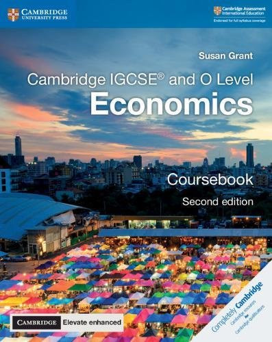 Cambridge IGCSE and O Level Economics Coursebook with Digital Access