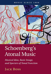 Schoenberg's Atonal Music (Music since 1900)