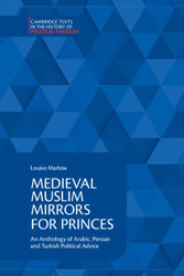 Medieval Muslim Mirrors for Princes