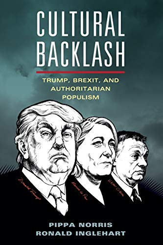 Cultural Backlash: Trump Brexit and Authoritarian Populism