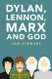 Dylan Lennon Marx and God