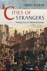 Cities of Strangers (The Wiles Lectures)