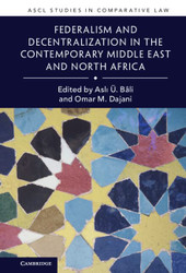 Federalism and Decentralization in the Contemporary Middle East
