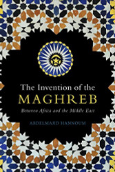 Invention of the Maghreb