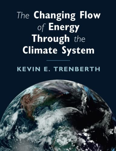Changing Flow of Energy Through the Climate System