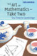Art of Mathematics - Take Two