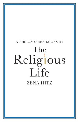 Philosopher Looks at the Religious Life