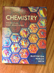 Chemistry: Principles and Reactions