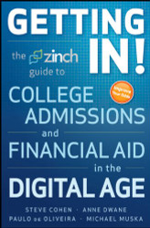 Getting In: The Zinch Guide to College Admissions & Financial Aid