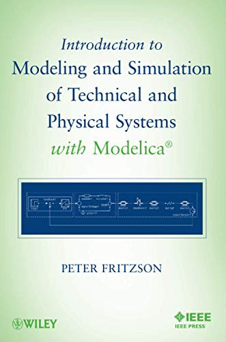 Introduction to Modeling and Simulation of Technical and Physical