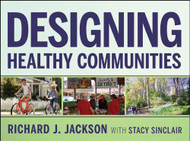 Designing Healthy Communities