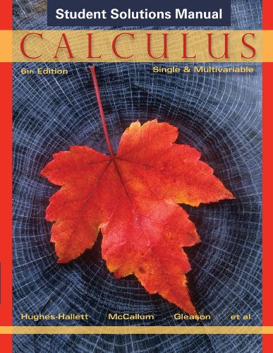Calculus Student Solutions Manual: Single and Multivariable