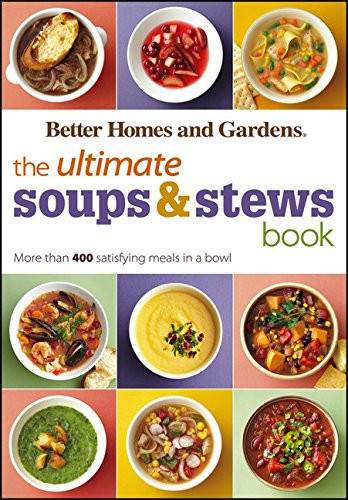 Ultimate Soups & Stews Book