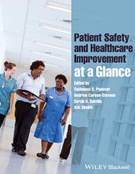 Patient Safety and Healthcare Improvement at a Glance