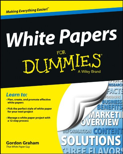 White Papers for Dummies