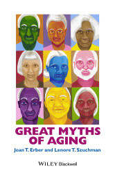 Great Myths of Aging (Great Myths of Psychology)
