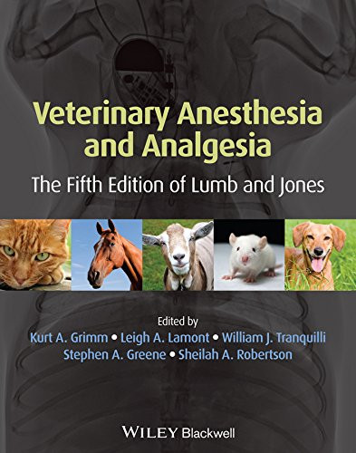 Veterinary Anesthesia and Analgesia: The of Lumb and Jones